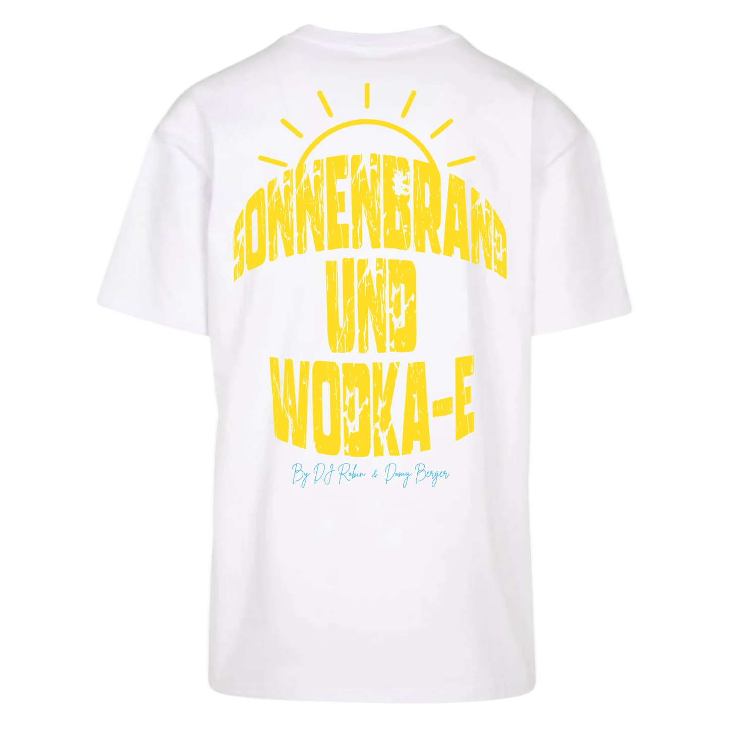 SONNENBRAND & WODKA-E – Oversized T-Shirt