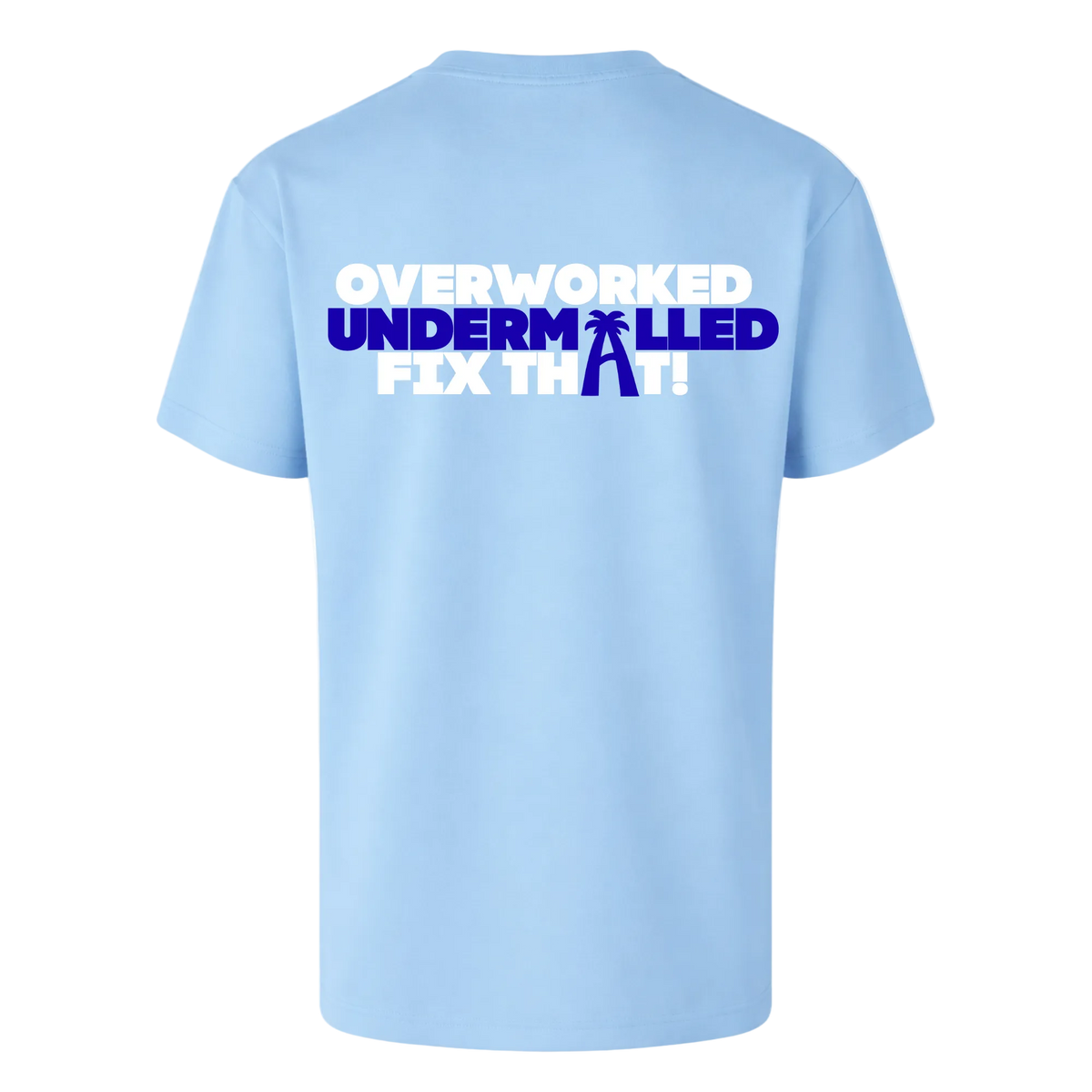 OVERWORKED UNDERMALLED – Oversized T-Shirt